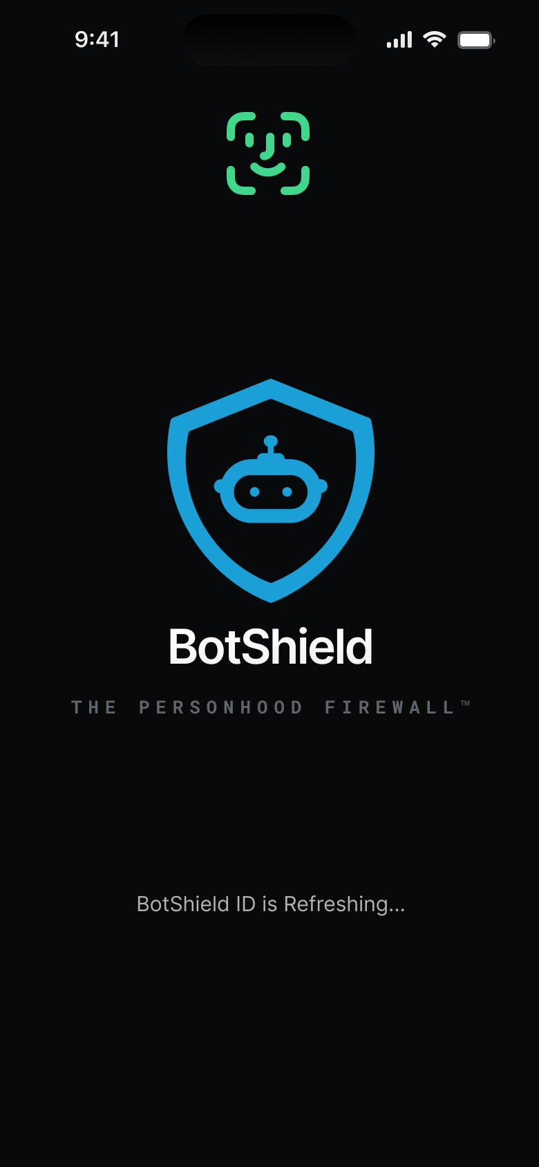 BotShield app — the Personhood Firewall